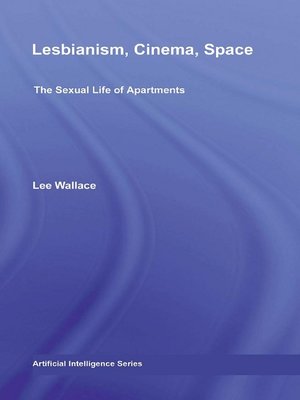 cover image of Lesbianism, Cinema, Space